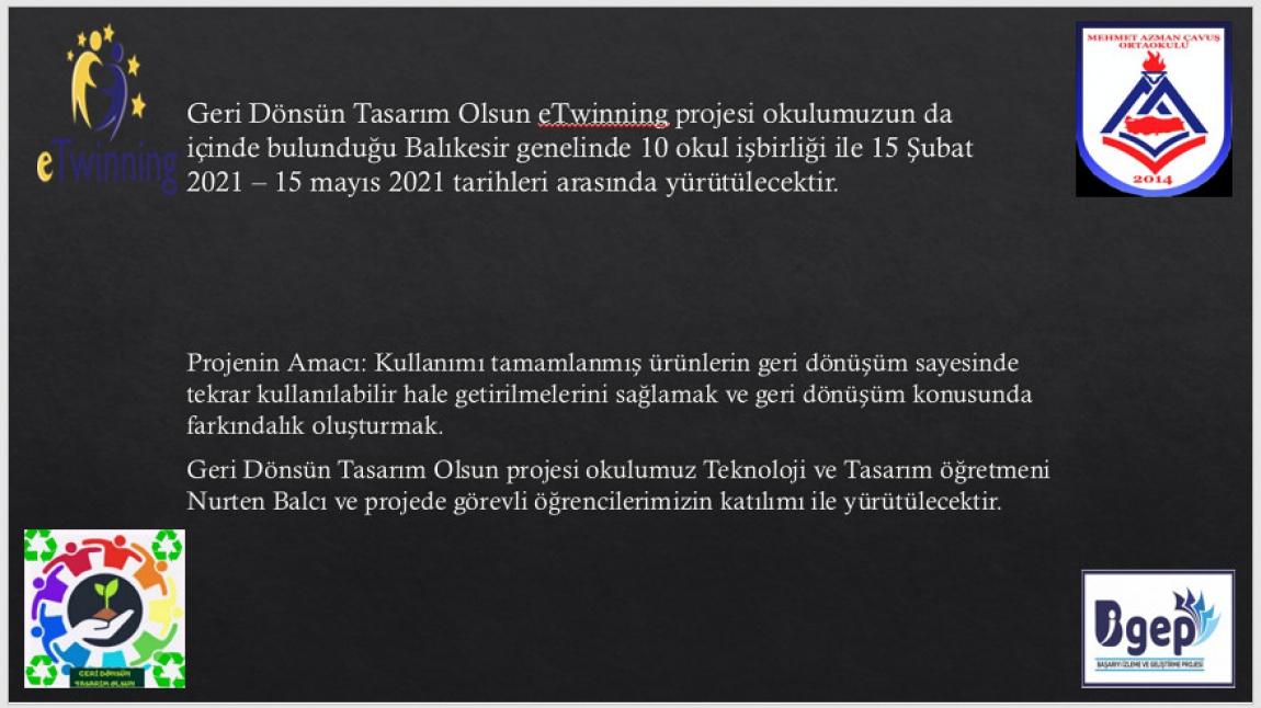 GERİ DÖNSÜN TASARIM OLSUN E-TWİNNİNG ETKİNLİĞİMİZ BAŞLIYOR