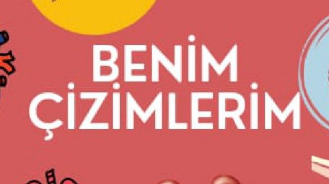 BENİM ÇİZİMLERİM E-TWİNNİNG PROJESİ NİSAN AYI ETKİNLİKLERİ