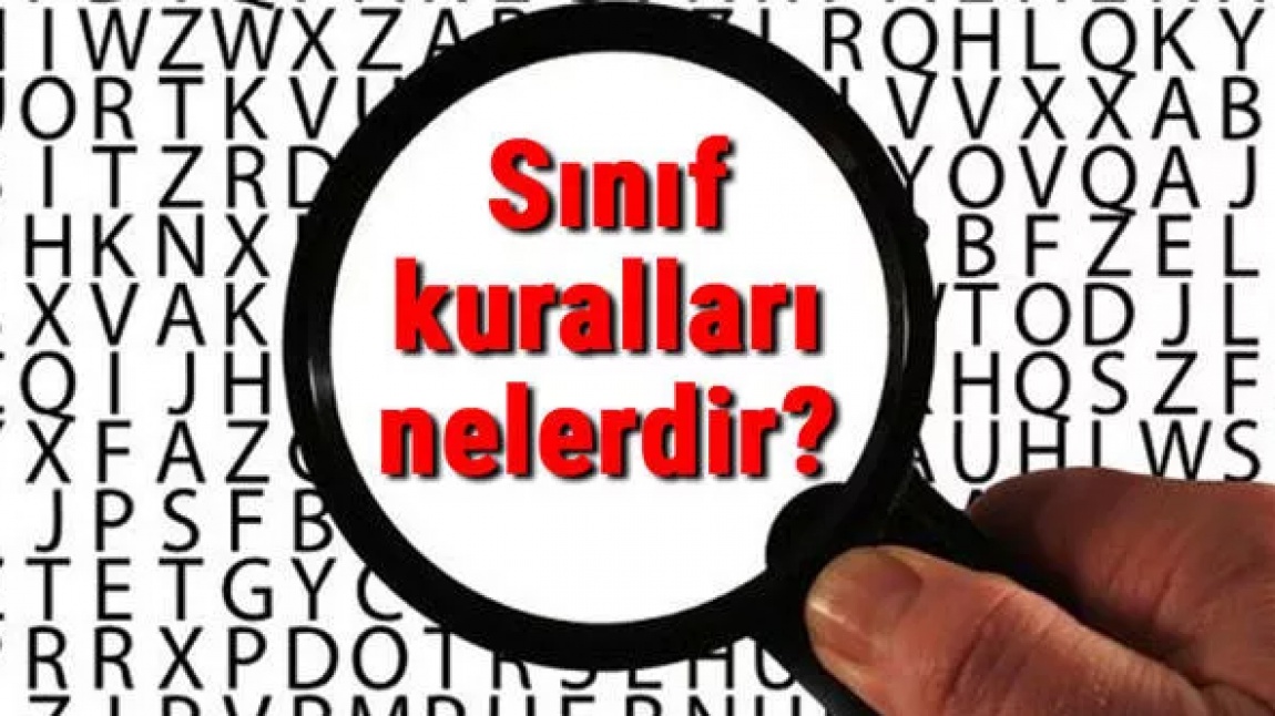 Sınıfta Uyulması Gereken Kurallar