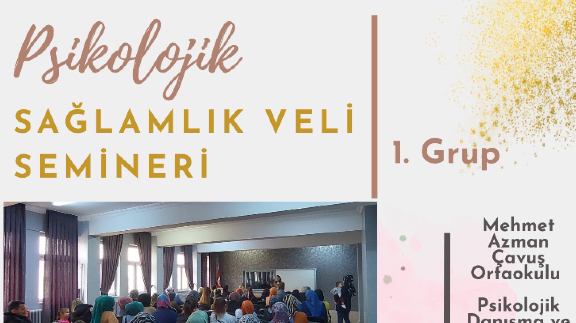 Okulumuzda Psikolojik Sağlamlık Semineri Düzenlendi